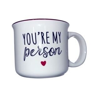 White and Red Mug - You're My Person